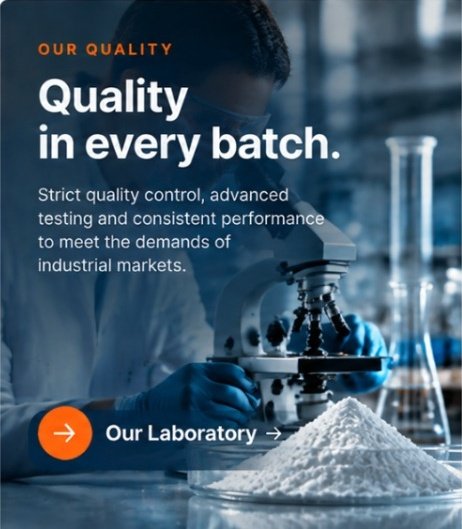 Our quality. Quality in every batch. Strict quality control, advanced testing and consistent performance to meet the demands of industrial markets. Our Laboratory.